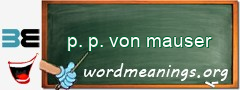 WordMeaning blackboard for p. p. von mauser